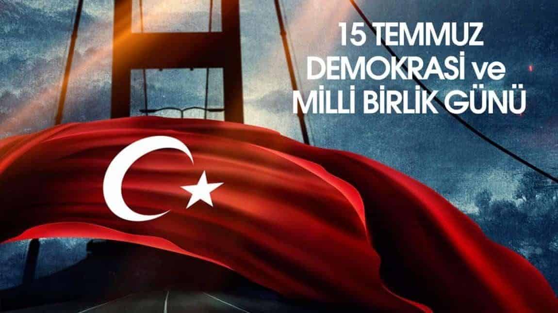 15 Temmuz Demokrasi ve Millî Birlik Günü